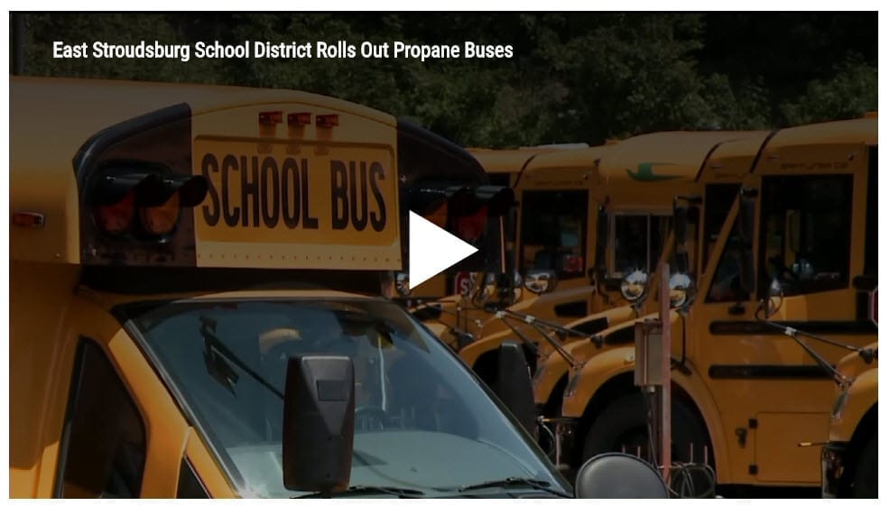 East Stroudsburg School District Rolls Out Propane Buses