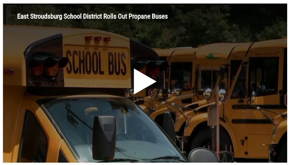 East Stroudsburg School District Rolls Out Propane Buses
