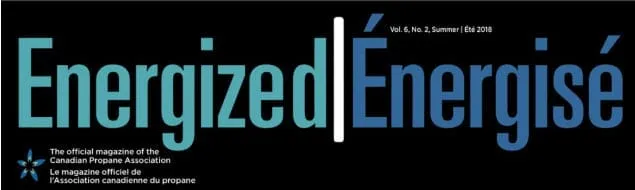 CPA Energized – CPA Summit: Propane is a Leading Fuel for Canada’s Future